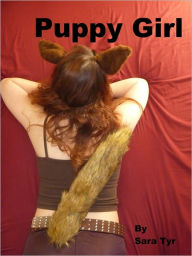 Title: Puppy Girl, Author: Sara Tyr