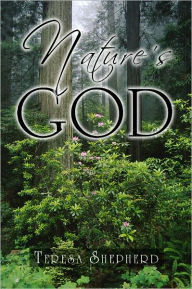 Title: Nature's God, Author: Teresa Shepherd