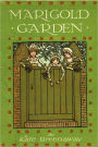 MARIGOLD GARDEN - Pictures and Rhymes (Illustrated)