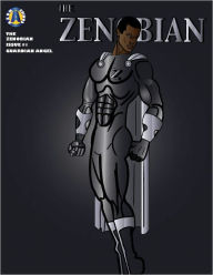 Title: The Zenobian: Guardian Angel, Author: Andrake Collins