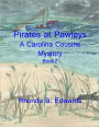 Pirates at Pawleys: A Carolina Cousins Mystery