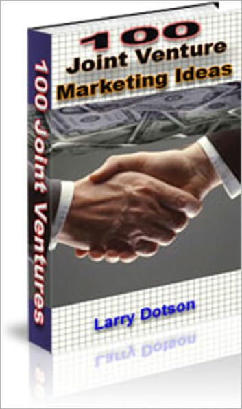 Million Dollar Deals: 100 Joint Venture Marketing Ideas! – 1. Co-Op Ad For An Ad. 2. Host An E-zine's Back Issues (Archives) For An E-zine Ad. 3. Trade A Percentage Of Your Sales For An Ad. 4. Submit An Article For An Ad, and more...