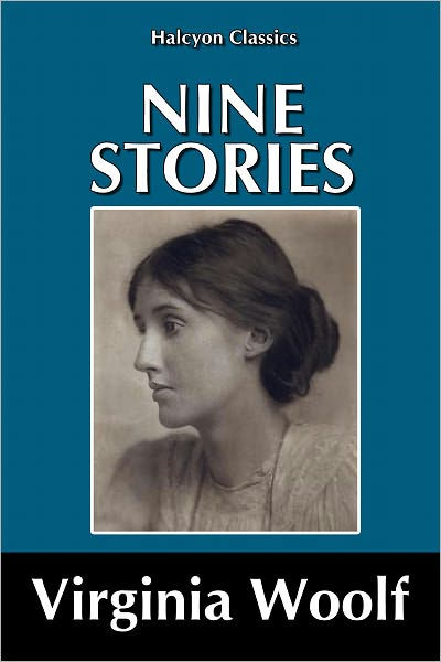 Nine Stories by Virginia Woolf by Virginia Woolf | eBook | Barnes & Noble®