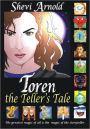 Toren the Teller's Tale