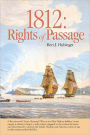 1812: Rights of Passage