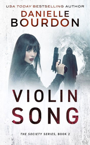 Violin Song (Society Series #2)