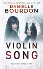 Violin Song (Society Series #2)