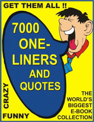 Title: 7000 ONE-LINERS ANS QUOTES, Author: Jack Young