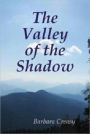 The Valley of the Shadow