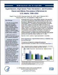 Title: Hypertension, High Serum Total Cholesterol, and Diabetes: Racial and Ethnic Prevalence Differences in U.S. Adults, 1999–2006, Author: Cheryl D. Fryar