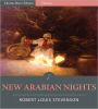 New Arabian Nights (Illustrated)