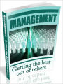 Management – Getting the Best Out of Others (AAA+++)