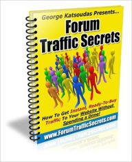 Title: Forum Traffic Secrets, Author: Katsoudas