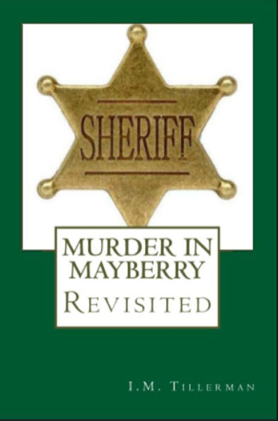 Murder in Mayberry Revisited: All Hidden Things