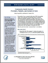 Title: Community Health Centers: Providers, Patients, and Content of Care, Author: Esther Hing