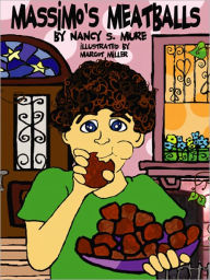 Title: Massimo's Meatballs, Author: Nancy S. Mure