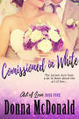 Commissioned In White: A Novel