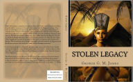 Title: Stolen Legacy by, Author: George G. M. James