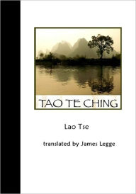 Title: Tao Te Ching (Chinese Classic Text), Author: Lao Tse