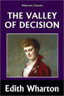 Valley of Decision by Edith Wharton