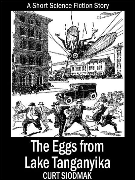 The Eggs from Lake Tanganyika: A Short Science Fiction Story