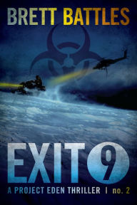 Title: Exit 9, Author: Brett Battles