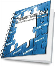 Title: Business Branding: Tips for Branding a Business, Author: Joan J. Crosby