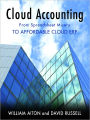 Cloud Accounting - From Spreadsheet Misery to Affordable Cloud ERP