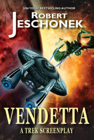 Title: Vendetta, Author: Robert T. Jeschonek