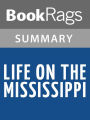 Life on the Mississippi by Mark Twain l Summary & Study Guide