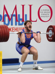 Title: MILO: A Journal for Serious Strength Athletes, September 2011, Vol. 19, No. 2, Author: Randall J. Strossen