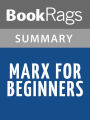 Marx for Beginners by Rius l Summary & Study Guide