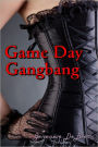 Game Day Gangbang (Cuckold Fantasy Series)