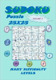 Title: Sudoku Puzzle 25X25, Volume 2, Author: YobiTech Consulting