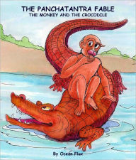 Title: The Panchatantra Fable : The Monkey and The Crocodile, Author: Ocean Flux