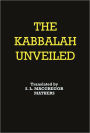 THE KABBALAH UNVEILED