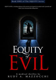 Title: Equity of Evil, Author: Rudy Mazzocchi