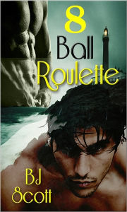 Title: 8 Ball Roulette, Author: B.J. Scott