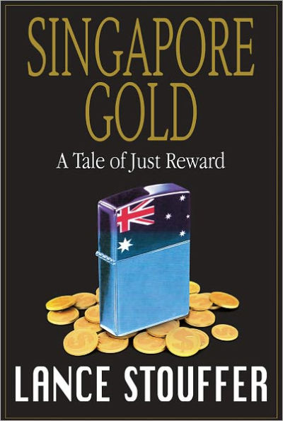 SINGAPORE GOLD - A Tale of Just Reward