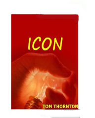 Title: ICON, Author: TOM THORNTON