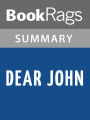 Dear John by Nicholas Sparks l Summary & Study Guide