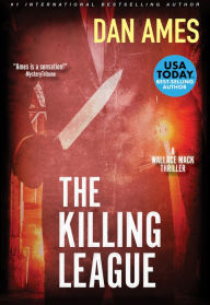 Title: The Killing League, Author: Dan Ames