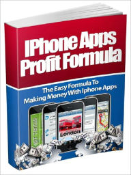 Title: Iphone Apps Profit Formula - The Easy Formula To Making Money With Iphone Apps, Author: Joye Bridal