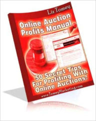 Title: Online Auction Profits Manual, Author: M&M Pubs