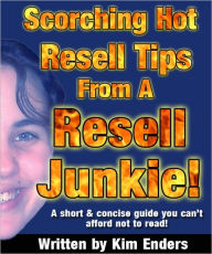 Title: Scorching Hot Resell Tips from a Resell Junkies, Author: M&M Pubs