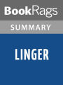 Linger by Maggie Stiefvater l Summary & Study Guide