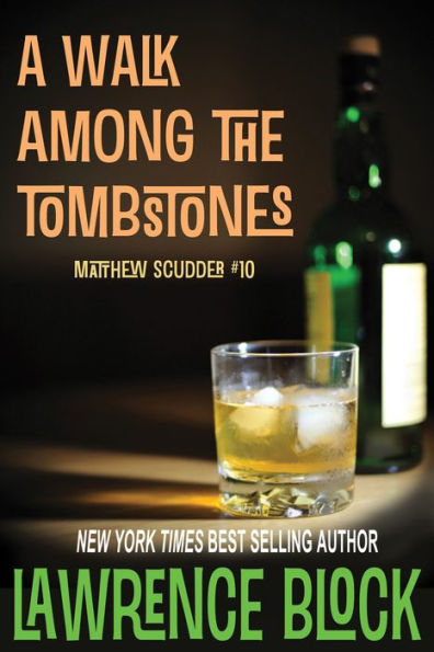 A Walk Among the Tombstones (Matthew Scudder Series #10)