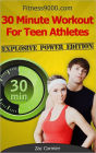 30 Minute Workout For Teen Athletes - Explosive Power Edition