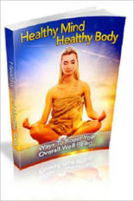 Title: Healthy Mind Healthy Body, Author: Tea Time eBooks