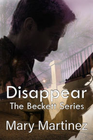 Title: Disappear, Author: Mary Martinez